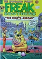 Freak brothers 9 - The idiots abroad - part two, Softcover, Eerste druk (1985) (Rip Off Press)