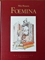 Milo Manara  - Foemina, Luxe+Stofomslag (Glittering Images)
