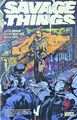 Savage Things 1 - Savage Things, Softcover (Vertigo)