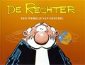 Rechter, de 7 - Een wereld van geschil