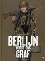 Berlijn wordt ons graf pakket - Deel 1 en 2, Hardcover, Eerste druk (2020) (Dark Dragon Books)