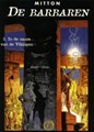 Barbaren, de pakket - De Barbaren 1 t/m 6 softcover, Softcover, Eerste druk (2001) (Talent)