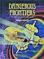 Galactic Encounters 3 - Dangerous Frontiers, Hc+Stofomslag (Intercontinental Book Productions)