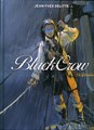 Black Crow 1 - De bloedheuvel, Hardcover, Eerste druk (2009) (Glénat)