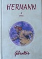 Hermann - Collectie  - 2x Comanche + Bernard Prince + Hermann & Greg - 4x Fluwelen hc, Luxe (Gibraltar)