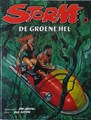 Storm 4 - De groene hel, Hardcover, Eerste druk (1980), Kronieken van de diepe wereld - Hc (Oberon)