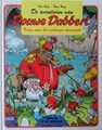 Douwe Dabbert 22 - Terug naar het verborgen dierenrijk, Hc+Gesigneerd, Eerste druk (1998), Douwe Dabbert - Big Balloon HC (Big Balloon)