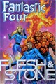 Fantastic Four - One-Shots  - Flesh & Stone, Softcover (Marvel)