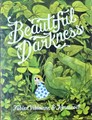 Mooi duister  - Beautiful darkness, TPB (Drawn and Quarterly publication)