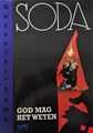 Soda 10 - God mag het weten , Luxe - Auteursexemplaar, Soda - Luxe (Khani)