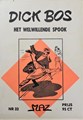 Dick Bos - Nooitgedacht 32 - Het welwillende spook - Nooitgedacht, Softcover (Nooitgedacht)