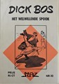 Dick Bos - Nooitgedacht 32 - Het welwillende spook - Nooitgedacht, Softcover (Nooitgedacht)