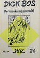 Dick Bos - Nooitgedacht 29 - De verzekeringszwendel - Nooitgedacht, Softcover (Nooit Gedacht)