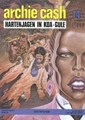 Archie Cash 14 - Hartenjagen in Koa-Guie, Softcover, Eerste druk (1987) (Dupuis)