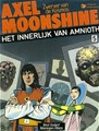 Axel Moonshine 7 - Het innerlijk van Amnioth, Softcover (Dargaud)