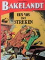 Bakelandt (Standaard Uitgeverij) 58 - Vos met streken, Softcover, Eerste druk (1992) (Standaard Uitgeverij)