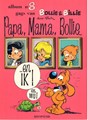 Bollie en Billie 8 - Papa, Mama, Bollie...en ik! en wij!, Softcover, Eerste druk (1972) (Dupuis)