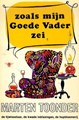 Bommel en Tom Poes - Literaire, Reuzenpocket 4 - Zoals mijn goede vader zei, Softcover (De Bezige Bij)