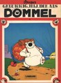 Dommel 6 - Gelukkig, hij, die als Dommel..., Softcover, Eerste druk (1981) (Lombard)