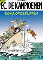 F.C. De Kampioenen 82 - Boma op de klippen, Softcover (Standaard Uitgeverij)