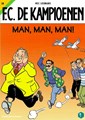 F.C. De Kampioenen 28 - Man, man, man! , Softcover (Standaard Uitgeverij)