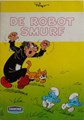 Smurfen, de - Reclame 4 - De robot Smurf - De robot Smurf, Softcover, Eerste druk (1988) (Dupuis)
