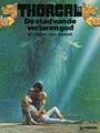 Thorgal 12 - De stad van de verloren god, Softcover, Thorgal - Softcover (Lombard)