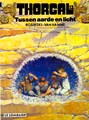 Thorgal 13 - Tussen aarde en licht, Softcover, Thorgal - Softcover (Lombard)