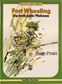 Avonturier-reeks 8 - Fort Wheeling - Op zoek naar Mohena, Hardcover, Eerste druk (1982) (Centri Press)