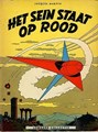 Lefranc 1 - Het sein staat op rood, Hardcover, Eerste druk (1966) (Lombard)