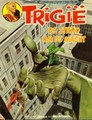 Trigië - Oberonreeks 7 - De strijd om de macht, Softcover, Eerste druk (1978) (Oberon)