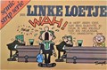 Semic strip serie 13 - Wah, Softcover, Eerste druk (1974), Linke Loetje - Semic (Semic Press)