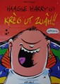 Haagse Harry 4 - Kreg ut Zuah, Sc+prent, Eerste druk (2005) (Kap Nâh!!)