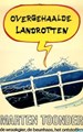 Bommel en Tom Poes - Literaire, Reuzenpocket 12 - Overgehaalde landrotten, Softcover, Eerste druk (1974) (De Bezige Bij)