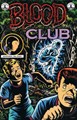Big Baby 2 - Blood club, Softcover, Eerste druk (1991) (Loempia)