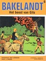 Bakelandt - Hoste Ongekleurd 6 - Het beest van Gits, Softcover, Eerste druk (1979) (J. Hoste)