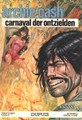 Archie Cash 2 - Carnaval der ontzielden, Softcover, Eerste druk (1974) (Dupuis)
