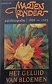 Marten Toonder - Collectie  - Autobiografie 1912-1965 - 3 delen compleet, Softcover, Eerste druk (1992) (De Bezige Bij)