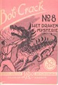 Bob Crack 8 - Het drakenmysterie, Softcover, Eerste druk (1948) (J.A.G.Olie)