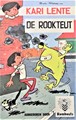 Kari Lente - Reclame  - Rombouts - Complete reeks van 2 delen - Het versteende woud + De rookteut, Softcover, Eerste druk (1975) (Rombouts)
