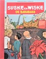 Suske en Wiske - S.O.S. kinderdorpen Vlaams 6 - De Barabass, Luxe+gesigneerd, Eerste druk (2016) (Standaard Uitgeverij)