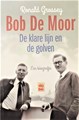 Bob de Moor  - De klare lijn en de golven, Hardcover, Eerste druk (2013) (Uitgeverij Vrijdag)