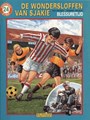 Wondersloffen van Sjakie, de 24 - Blessuretijd, Softcover, Eerste druk (1996) (Big Balloon)