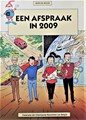 Bob de Moor  - Een afspraak in 2009, Softcover, Eerste druk (1989) (Federatie der Chemische Nijverheid van België)