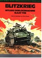 Tweede Wereldoorlog in Strip, de 1 - Blitzkrieg, Hitlers oorlogsmachine slaat toe, Softcover, Eerste druk (1975) (Amsterdam Boek)