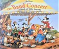 Walt Disney - Diversen  - The Band Concert  - A Book of Silly Sounds, Hc+Stofomslag, Eerste druk (1995) (Disney Press)