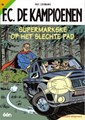 F.C. De Kampioenen 46 - Supermarkske op het slechte pad , Softcover, Eerste druk (2007) (Standaard Uitgeverij)