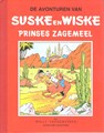 Suske en Wiske - Klassiek Rode reeks - Ongekleurd 7 - Prinses Zagemeel, Hardcover, Eerste druk (1993) (Standaard Uitgeverij)