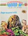 Verbijsterende Hulk, de - Albums 7 - Jager op groot wild, Softcover, Eerste druk (1980) (Juniorpress)