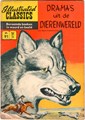 Illustrated Classics 91 - drama's uit de dierenwereld, Softcover, Eerste druk (1960) (Classics International)
